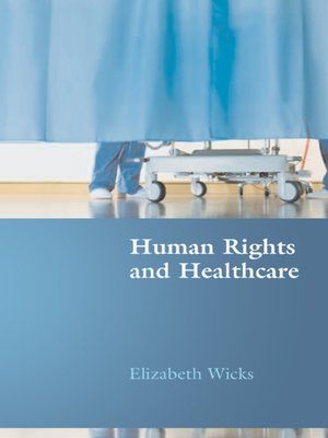 cover image of Human Rights and Healthcare